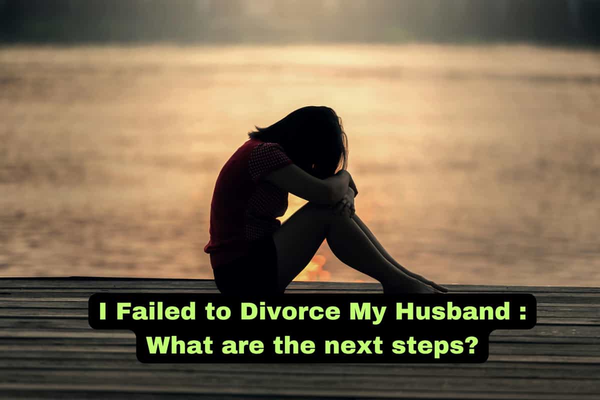 I Failed to Divorce My Husband